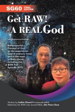 Get RAW! With A REAL GOD / 丰盛 • 余生