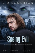 Seeing Evil