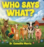 Who Says What?