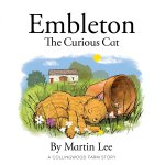 Embleton the Curios Cat