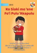 Jack And His Rugby Ball - Ko Siaki mo 'ene Fo'i Pulu 'Akapulu