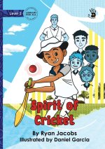 Spirit of Cricket - Our Yarning