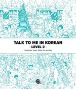 Talk To Me In Korean Level 2