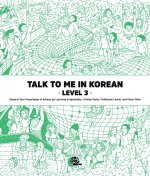 Talk To Me In Korean Level 3