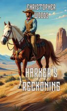 Harker's Reckoning