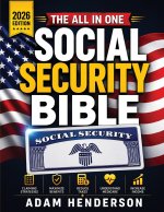 The Complete Social Security Bible