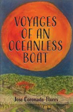 Voyages of an Oceanless Boat