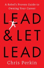 Lead and Let Lead