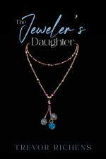 The Jeweler's Daughter