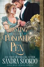 Trysting with a Poisoned Pen