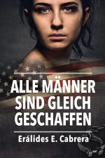 ALLE MÄNNER SIND GLEICH GESCHAFFEN