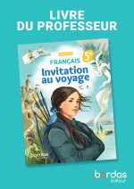 Invitation au voyage - Français 5e - 2026 - Livre du professeur