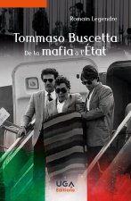 Tommaso Buscetta, de la mafia à l'État