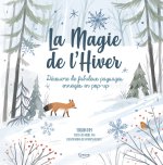 La magie de l'hiver - DÉCOUVRE DE FABULEUX PAYSAGES ENNEIGÉS EN POP-UP