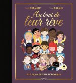 Au bout de leur rêve