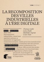 La recomposition des villes industrielles à l'ère digitale