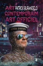 Art Contemporain, Art Officiel