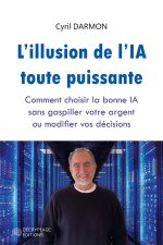 L'illusion de l'IA toute puissante