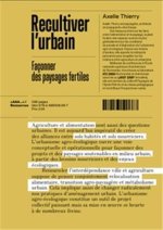 Recultiver l Urbain FaConner des Paysages Fertiles /franCais
