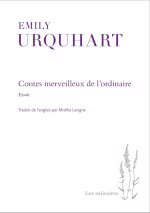Contes merveilleux de l'ordinaire