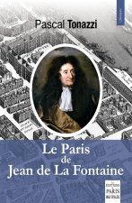 Le Paris de Jean de La Fontaine