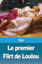 Le premier Flirt de Loulou