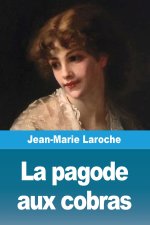 La pagode aux cobras
