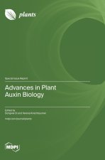 Advances in Plant Auxin Biology