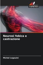 Neurosi fobica e castrazione