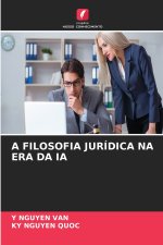 A FILOSOFIA JURÍDICA NA ERA DA IA