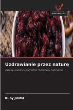 Uzdrawianie przez naturę