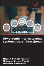 Stworzenie internetowego systemu egzaminacyjnego