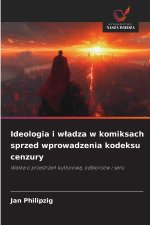 Ideologia i władza w komiksach sprzed wprowadzenia kodeksu cenzury