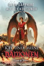 Ich und meine Dämonen (Buch 3)