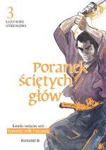 Poranek ściętych głów. Tom 3