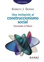 Una invitación al construccionismo social