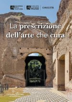 prescrizione dell'arte che cura