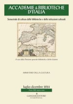 Accademie & biblioteche d'Italia. Semestrale di cultura delle biblioteche e delle istituzioni culturali