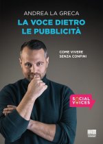 voce dietro le pubblicità. Come vivere senza confini