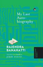 My Last Autobiography {A Timeless Indian Novella}