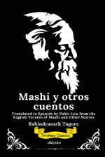Mashi y otros cuentos | Spanish Version of Mashi, and Other Stories