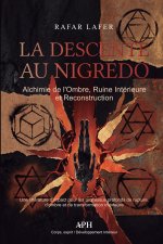 La Descente au Nigredo