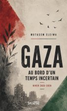 Gaza, au bord d'un temps incertain