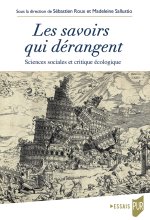 Les savoirs qui dérangent