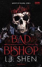 Bad Bishop - Society of vilains Tome 01