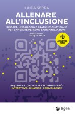 Allenare all'inclusione. Mindset, linguaggio e pratiche quotidiane per cambiare persone e organizzazioni
