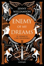 Enemy of my dreams. Il nemico che desidero