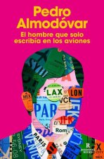 El hombre que solo escribía en los aviones