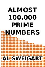 Almost 100,000 Prime Numbers