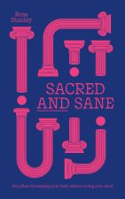 Sacred and Sane